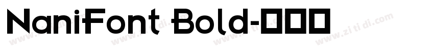 NaniFont Bold字体转换